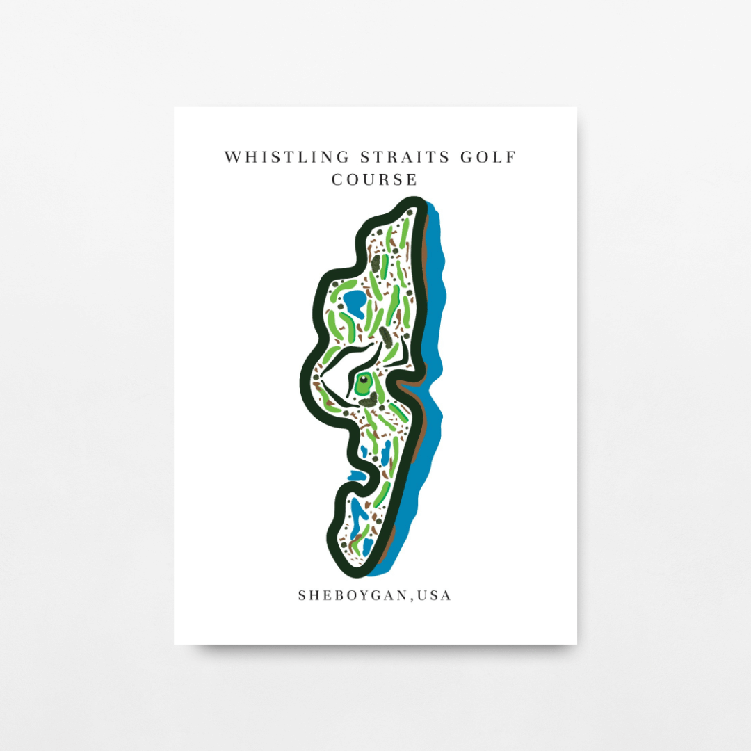 Whistling Straits Golf Course Print, Wisconsin, Golf Map Artworks