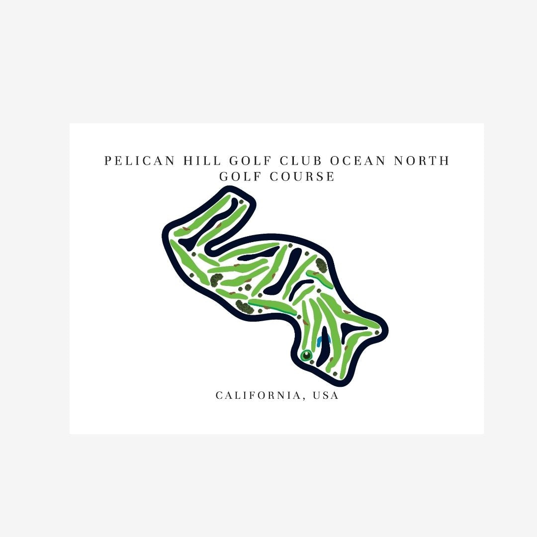 Pelican Hill Golf Club Ocean North Golf Course Prints, California, Golf Map Artwork